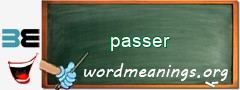 WordMeaning blackboard for passer